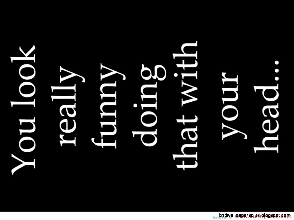 RANDOM FUNNY QUOTES Snaphotos RANDOM FUNNY QUOTES Snaphotos