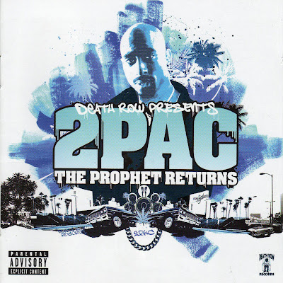 2Pac – The Prophet Returns (CD) (2005) (FLAC + 320 kbps)