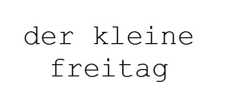 der kleine freitag