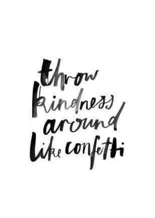 Kindness is key