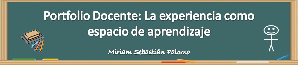 PORTFOLIO DOCENTE: La experiencia como espacio de aprendizaje