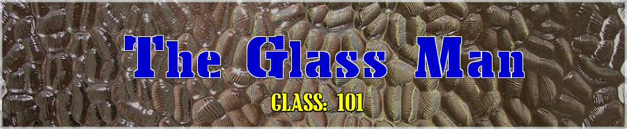 The Glass Man (Glass 101)