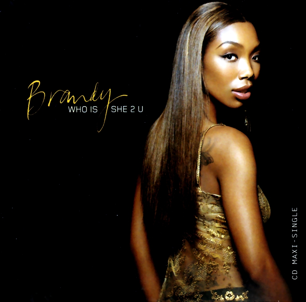 highest level of music Brandy Who Is She 2 U(CDM)2004