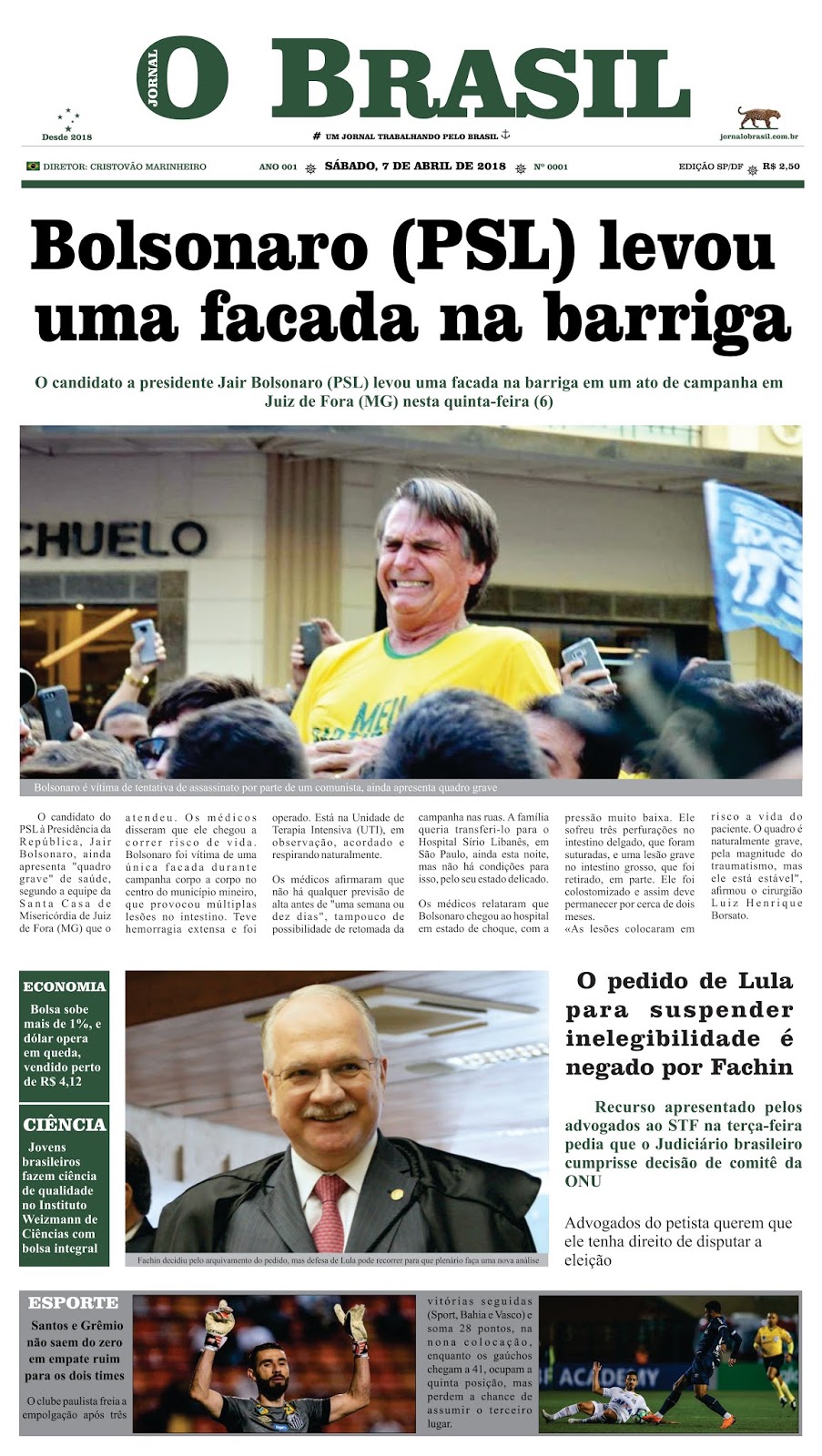 Jornal O BRASIL 1ª EDIÇÃO, BOLSONARO (PSL) LEVOU UMA FACADA NA BARRIGA