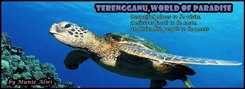 TERENGGANU,world of Paradise