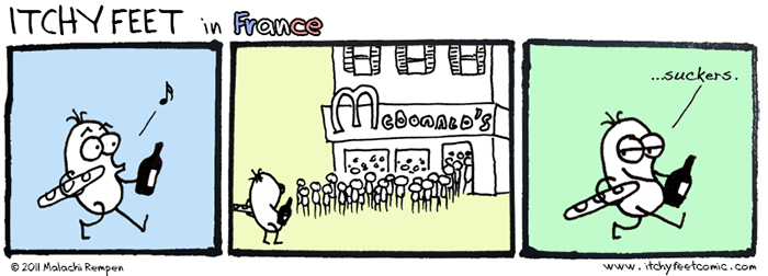 why would you eat at mcdonald's if you live in france?