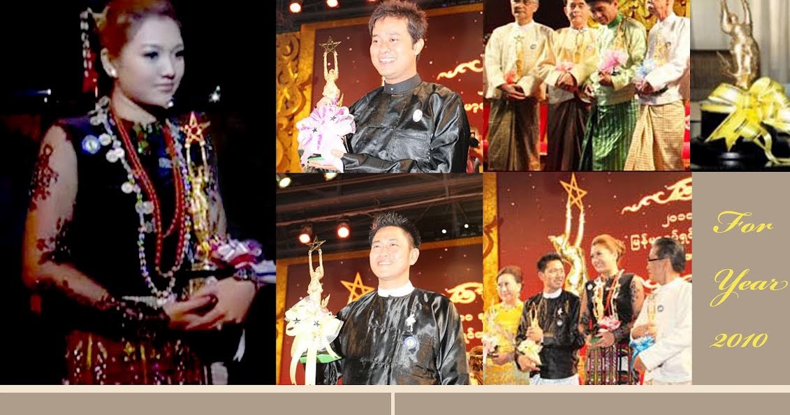 Myanmar Beautiful Girls: Myanmar Motion Picture Academy Awards for 2010