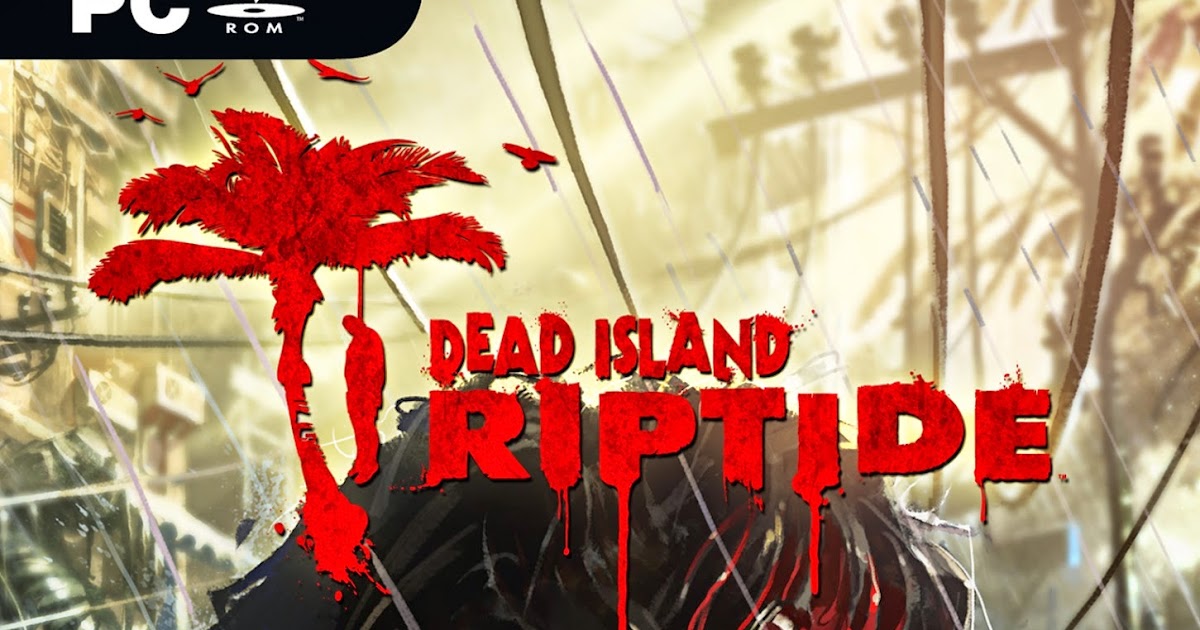 Dead Island Riptide PC JBPlay Games