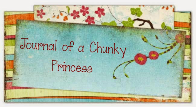Journal of a Chunky Princess