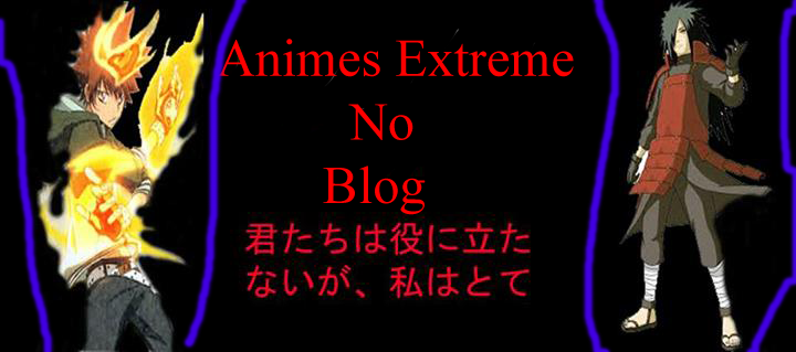 Animes Extreme no blog