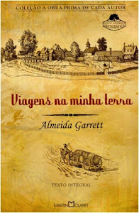 "Viagens na Minha Terra" - Almeida Garrett,