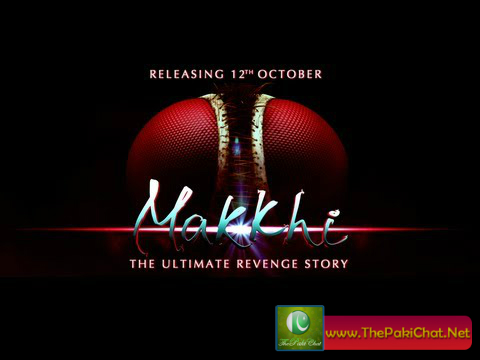 Bollywood Movie Makkhi 2012 Official Poster By ThePakiChat.Net Trailer