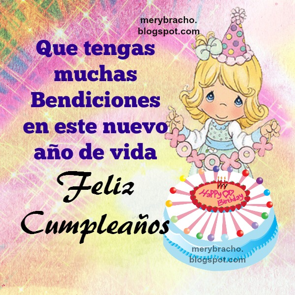 Que tengas Bendiciones. Feliz Cumpleaños. Lindo Mensaje Cristiano