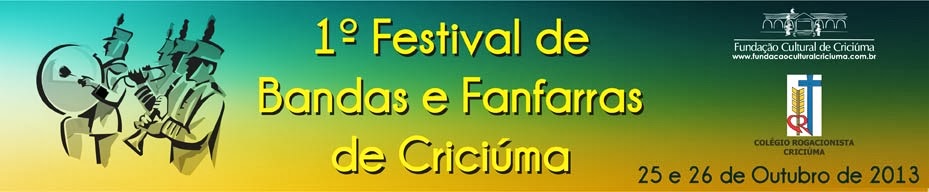 1º Festival de Bandas e Fanfarras de Criciúma