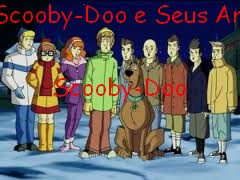 Scooby-Doo e Seus Amigos