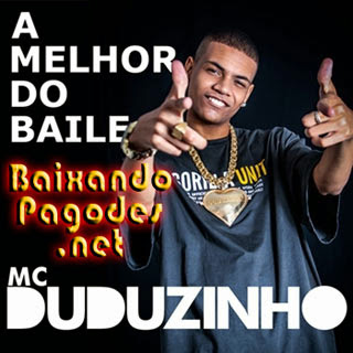 Mc Duduzinho - As 25 Mais Tocadas,Normal Mamãe Passou Açúcar em Mim,Suave entra na Fila,Filhinha do Papai,Pensa que ela é Santa,Vai Mamar na Van,Sem Limites,Me Proibo de te Esquecer,12 Anjos,Menina Má,Medley,Se Lambuza,Vou Morar no Cabaré,Rima na Hora,Quer Casar com Ele,A Bela e a Fera,Além da Vida,Meu Herói,O Seu Amor tá me Fazendo Bem,Morena,A IlhaEu Gosto de Você,A Melhor do Baile,Fé em Deus,Vida que Ensina,História de Guerreiro