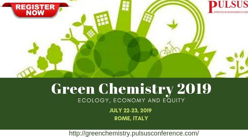 Green Chemistry and Sustainable Chemistry 2019