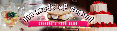 I'm Made of Sugar! - Chihiro's food blog