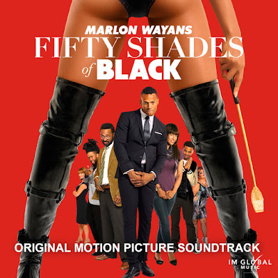 Fifty Shades of Black Soundtrack by Various Artists