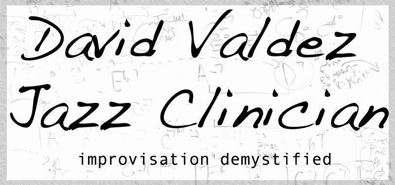 Jazz clinician David Valdez                         