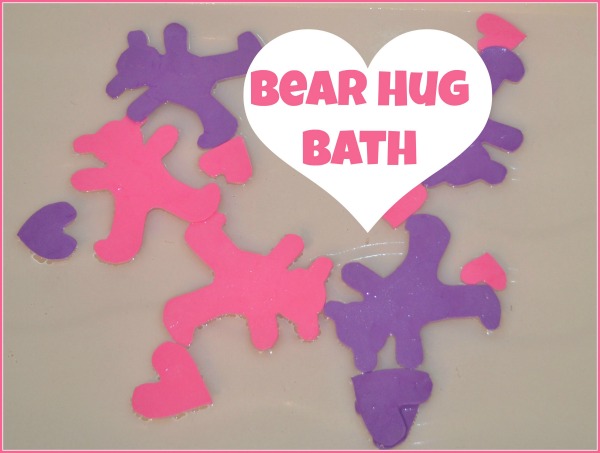 Valentine’s Day Activity: Bear Hug Bath!