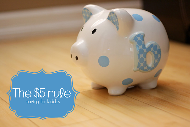 The $5 rule - Saving Money for Kids