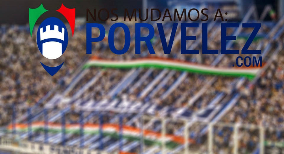 PorVelez.com.ar | Club Atlético Vélez Sarsfield - Sitio No Oficial