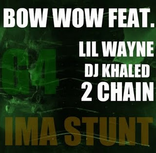 Bow Wow - Ima Stunt Lyrics + Letras + Lirik + Tekst + Text + Testo + Paroles + Source: Lyrics-Video-Music.blogspot.com + Video Music Song Lyrics Bow Wow - Ima Stunt