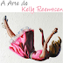 A Arte de: Kelly Reemtsen