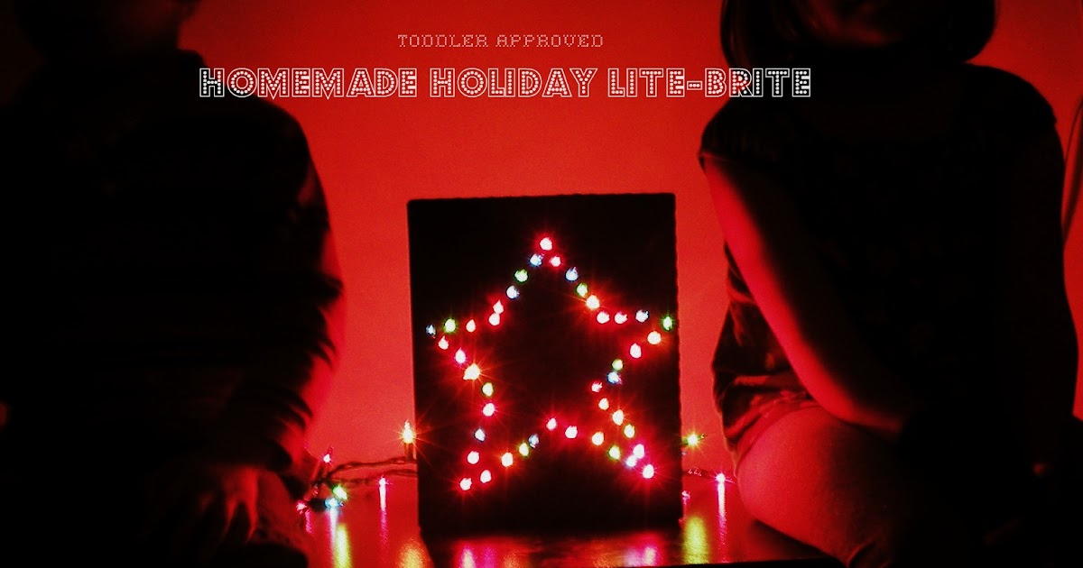 Toddler Approved!: Homemade Lite-Brite