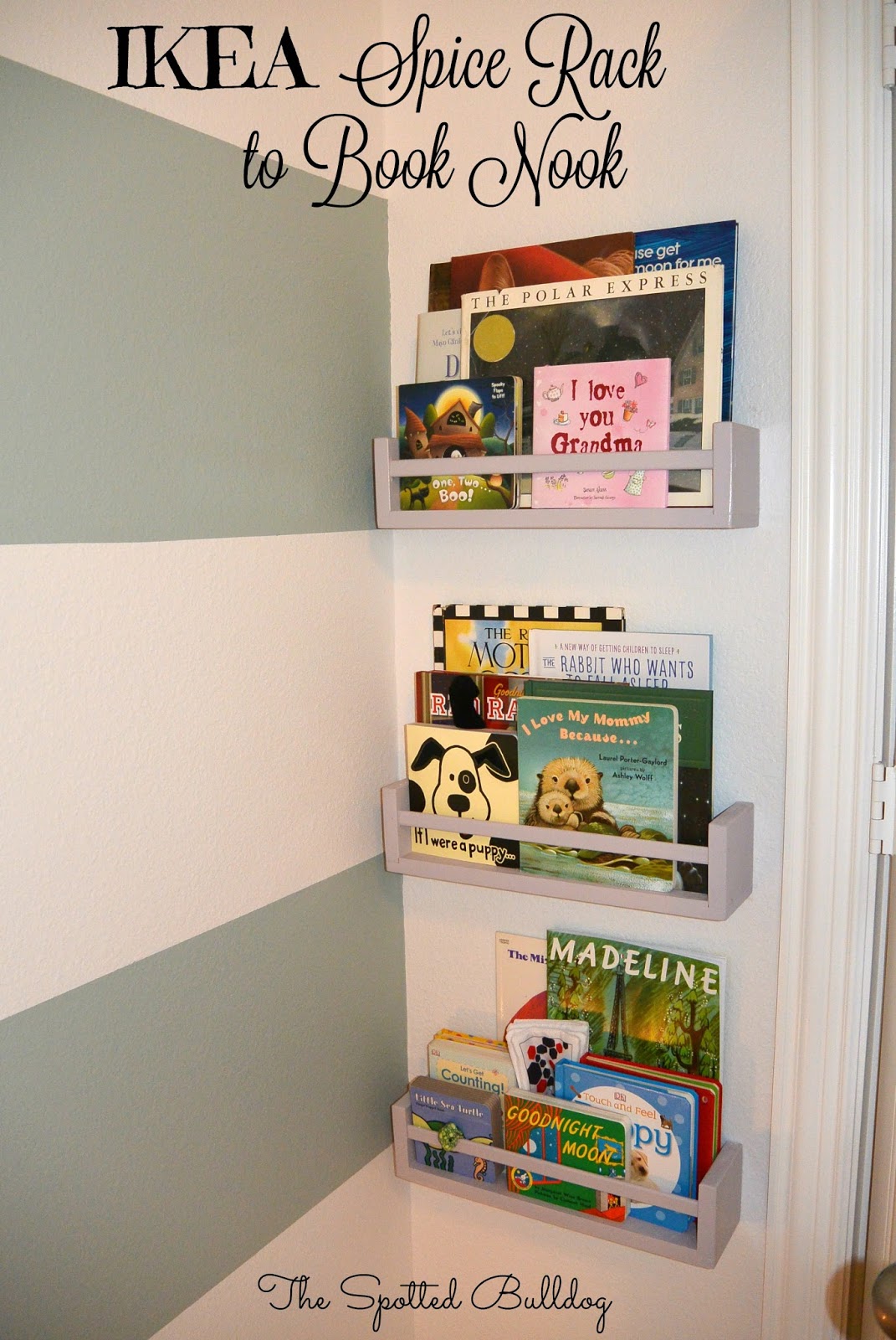 The Spotted Bulldog Turning an IKEA Spice Rack into a Cute Book Nook