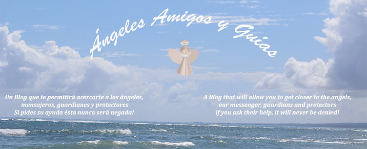 ÁNGELES AMIGOS Y GUÍAS