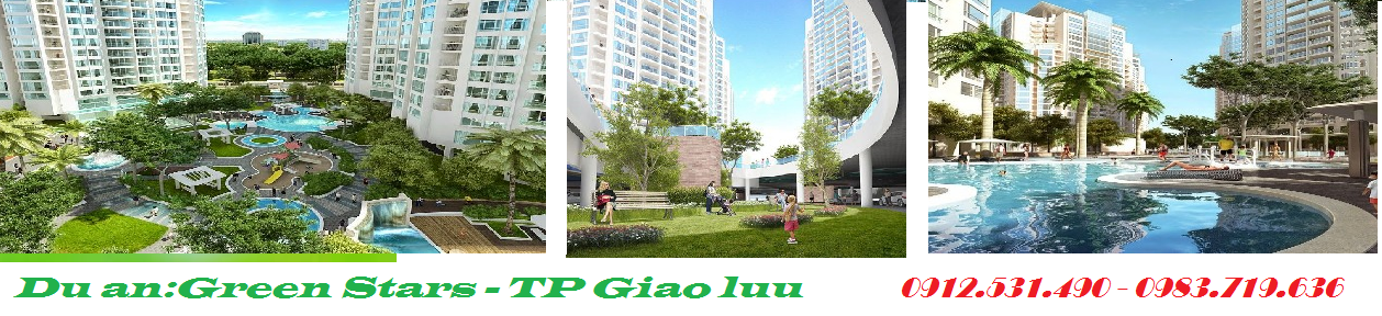 Mở bán chung cư Green Stars thành phố giao lưu 234 Phạm Văn Đồng - phân phối độc quyề