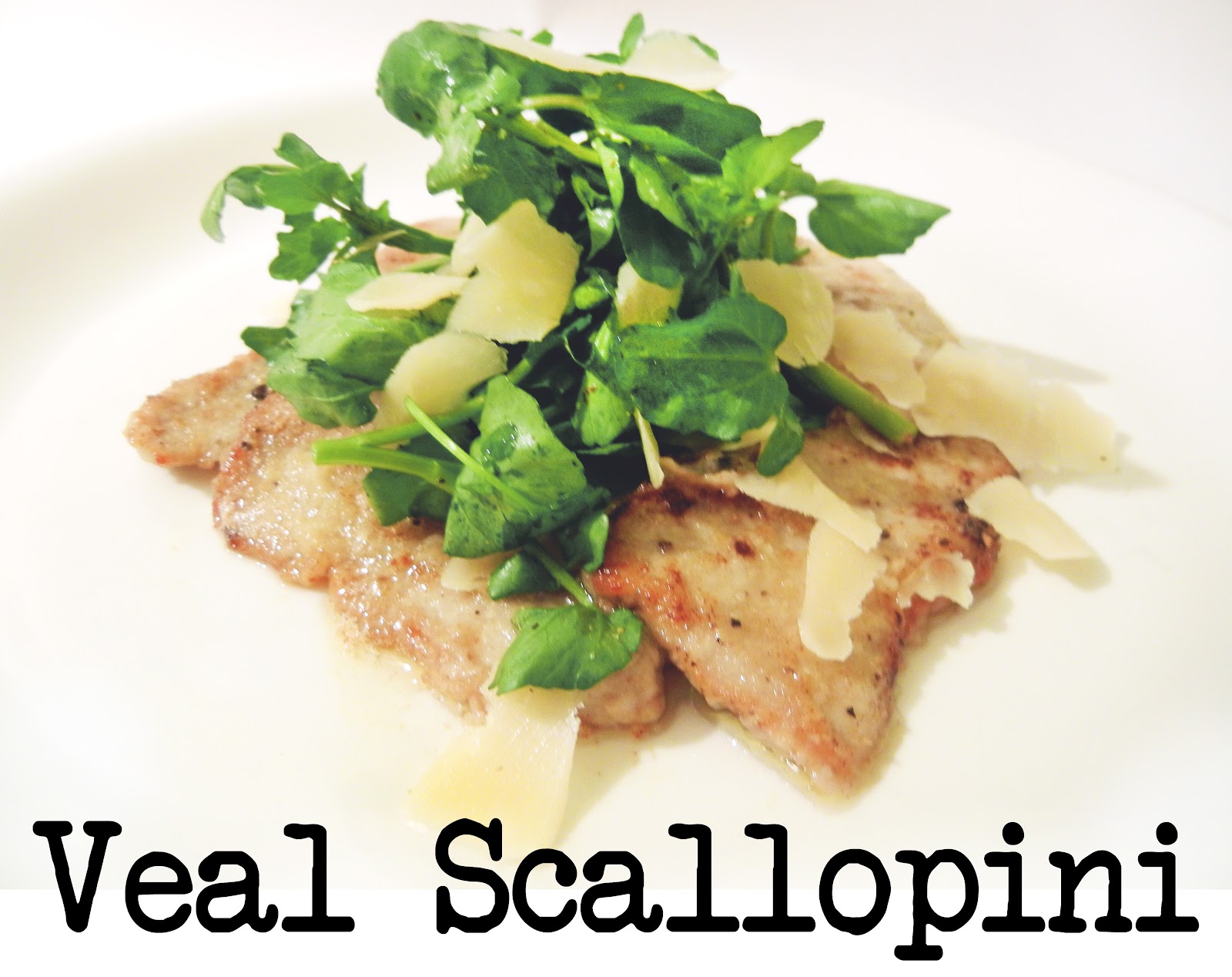 Veal Scallopini with Watercress Salad