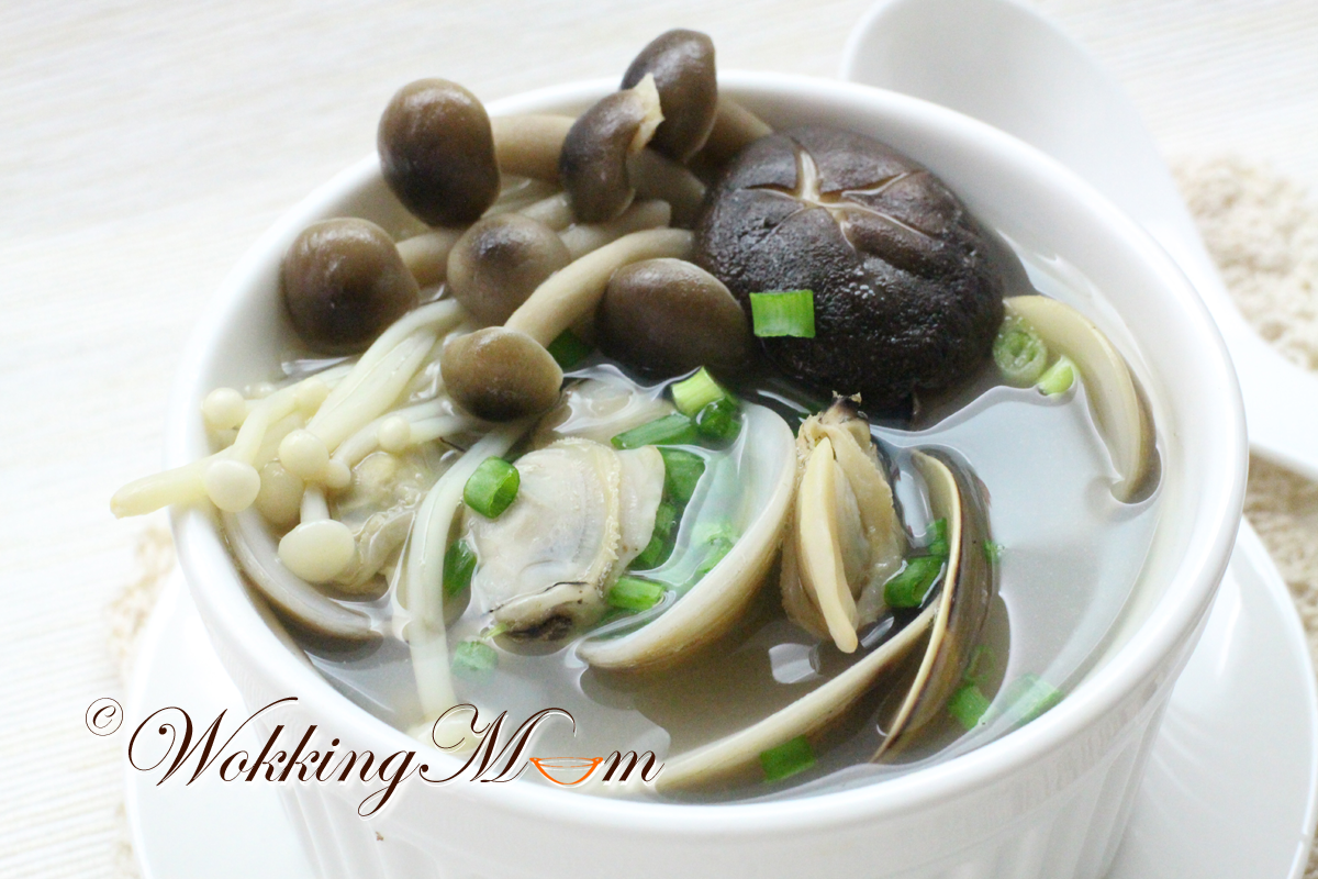 Let's get Wokking! Assorted Mushroom in Clear Clam Soup 什菇蛤蜊清汤 Singapore Food Blog on easy