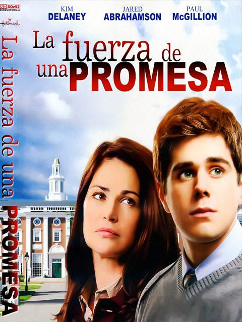 Peliculas Online Completas La Fuerza de Una Promesa