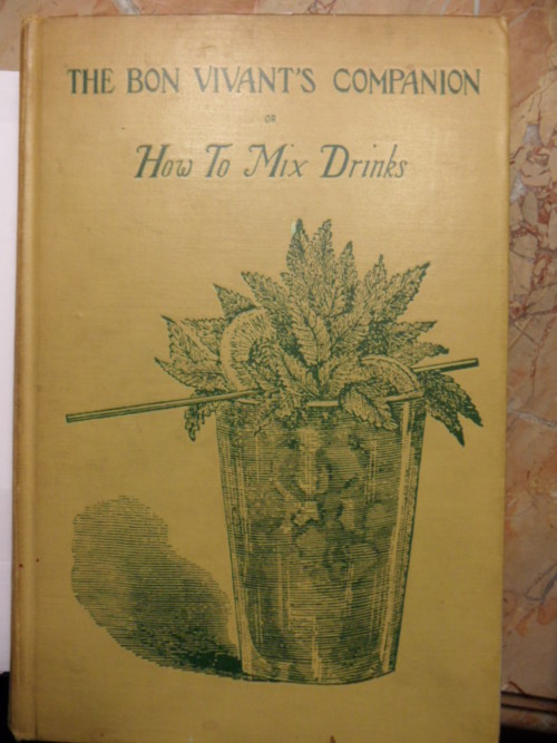 Biblioteca de Bar How to mix drinks or the bon vivant's companion de