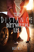 book cover of The Distance Between Us by Kasie West