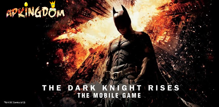 download game batman the dark knight rises android free download game batman the dark knight rises android free