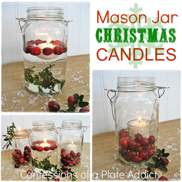 CONFESSIONS OF A PLATE ADDICT: Fun and Easy&hellip;Mason Jar Christmas Candles!