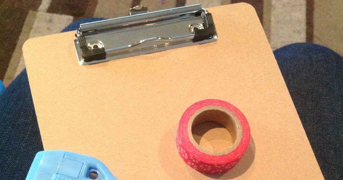 Teachable Moments Washi Clipboard tutorial