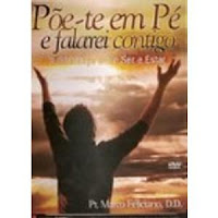 Pregação Marco Feliciano - Poe-te Em Pé e Falarei Contigo Marco Feliciano - Poe-te Em Pé e Falarei Contigo