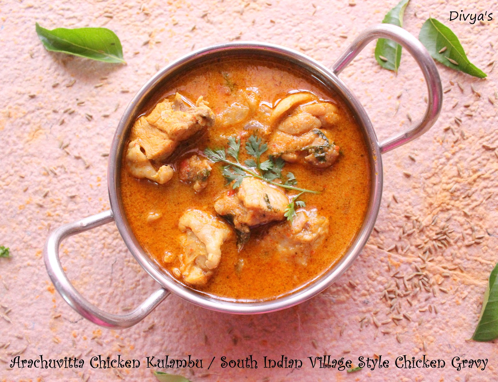 Arachuvitta Chicken Kulambu / South Indian Village Style Chicken Gravy