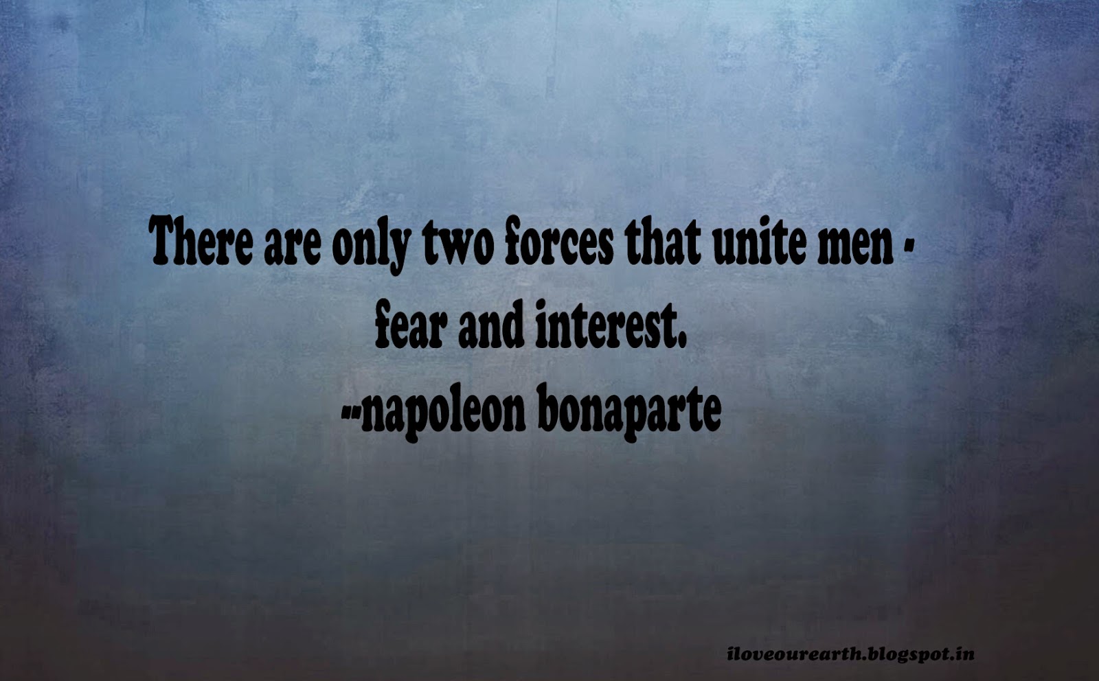 I LOVE OUR EARTH: Napoleon Bonaparte Famous Quotes