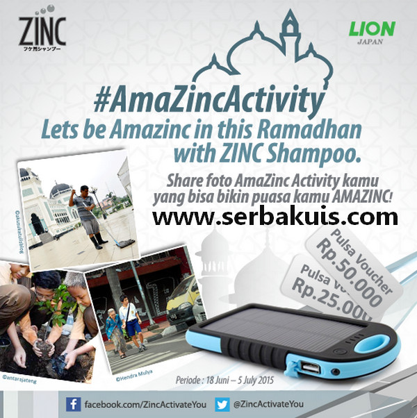 Kontes Foto AmaZinc Ramadhan Hadiah 3 Powerbank Solar & Pulsa Kontes Foto AmaZinc Ramadhan Hadiah 3 Powerbank Solar & Pulsa