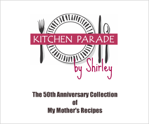 A collection of my mother's recipes ♥ KitchenParade.com, she was Kitchen Parade's original author!