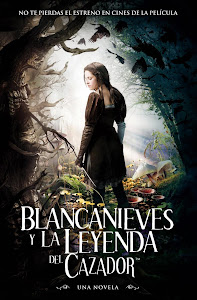 BLANCA NIEVES Y LA LEYENDA DEL CAZADOR