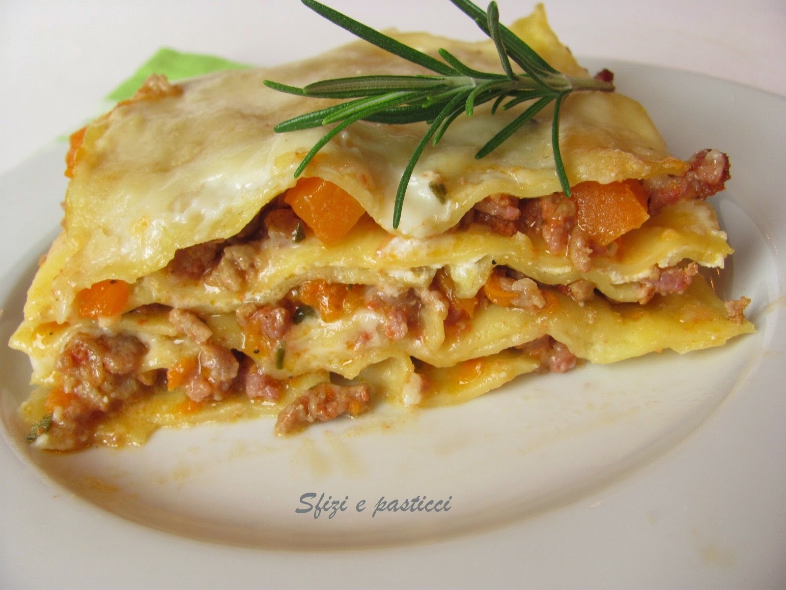 Sfizi e pasticci Lasagne con zucca e salsiccia