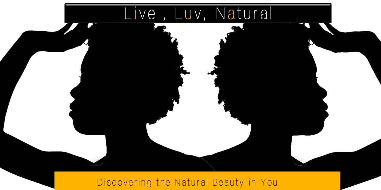 Live, Luv, Natural