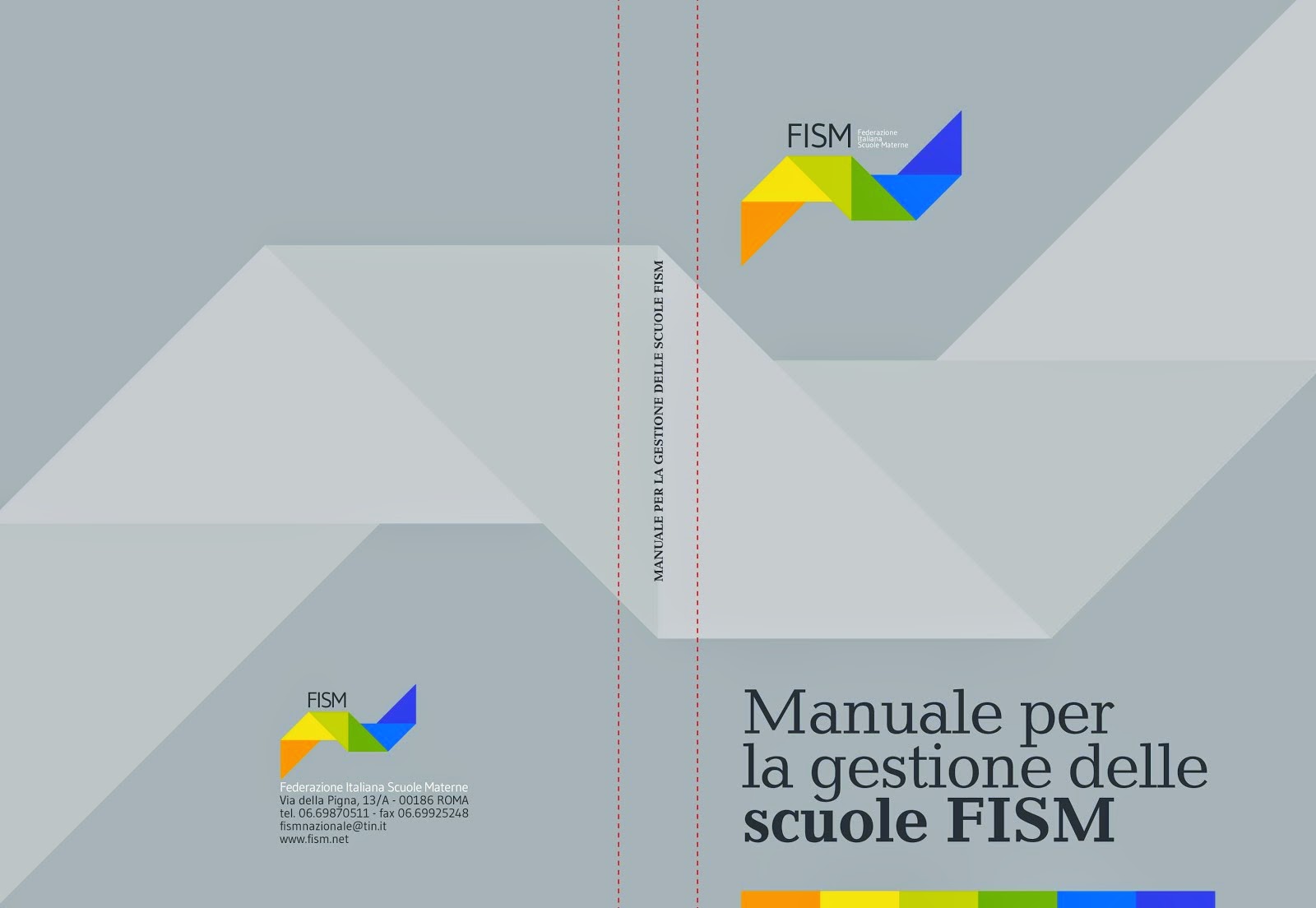 Manuale per la gestione delle Scuole FISM